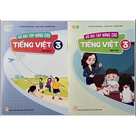 Vở bài tập nâng cao Tiếng Việt lớp 3 tập 1 + 2 (Kết nối tri thức với cuộc sống)