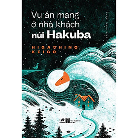 Sách - Vụ án mạng ở nhà khách núi Hakuba (tặng kèm bookmark thiết kế)