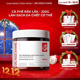 Tẩy tế bào da chết thảo dược dành cho cơ thể Sắc Ngọc Khang hũ 200g