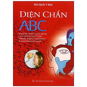 Sách - Diện Chẩn ABC - Phương Pháp Chữa Bệnh Của Người Việt Nam - Chính Thông Book