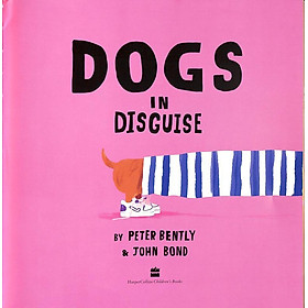 Dogs In Disguise