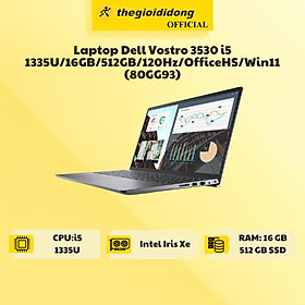 Mua Laptop Dell Vostro 3530 i5 1335U/16GB/512GB/120Hz/OfficeHS/Win11 (80GG93) - Hàng chính hãng