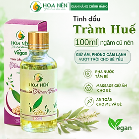 Tinh dầu Tràm ngâm củ nén 100ml - Hoa Nén - Chuẩn VietGAP - Chăm sóc sức khoẻ mẹ và bé