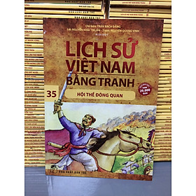 LỊCH SỬ VIỆT NAM BẰNG TRANH TẬP 35