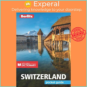 Sách - Berlitz Pocket Guide Switzerland (Travel Guide with Free Dictionary) by  (UK edition, paperback)