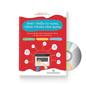 [Download Sách] Sách Phát triển từ vựng tiếng Trung Ứng dụng (in màu) (Có Audio nghe) + DVD quà tặng