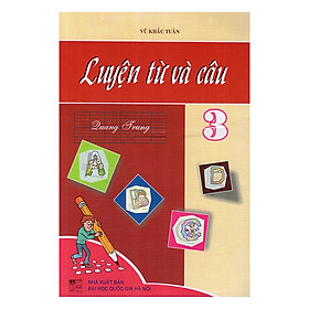 Luyện Từ Và Câu Lớp 3