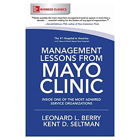 Management Lessons From Mayo Clinic