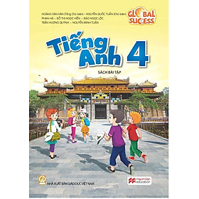 Sách bài tập Tiếng Anh Lớp 4 - Global Success - Global ELT