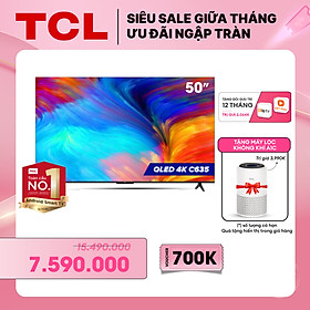 Mua  SẢN PHẨM MỚI  QLED TV TCL 4K UHD - Tivi 50  - TCL 50C635 - Hàng chính hãng