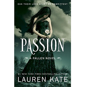 Download sách Passion: Book 3 of the Fallen Series