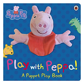 Peppa Pig: Play With Peppa! (Board book)