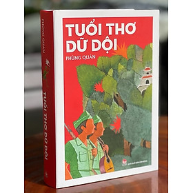 Tuổi thơ dữ dội - Bìa cứng - Ấn bản kỉ niệm 65 năm NXB Kim Đồng