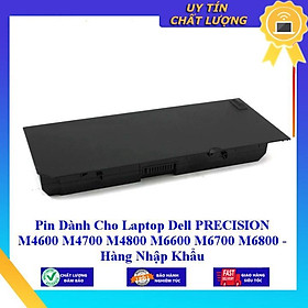 Pin sử dụng mang lại Laptop Dell PRECISION M4600 M4700 M4800 M6600 M6700 M6800 - Hàng Nhập Khẩu New Seal