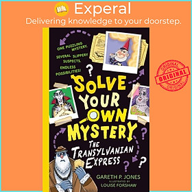 Sách - Solve Your Own Mystery: The Transylvanian Express by Louise Forshaw (UK edition, paperback)