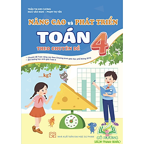 Sách - Nâng cao và phát triển Toán 4 theo chuyên đề
