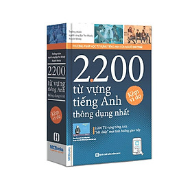 Sách 2200 Từ vựng tiếng Anh thông dụng nhất