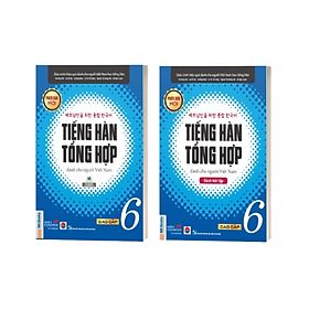 Giáo Trình Tiếng Hàn Tổng Hợp Dành Cho Người Việt Nam - Giáo Trình + Sách Bài Tập  - Cao Cấp 6 - Bản Đen Trắng
