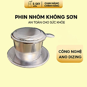 Phin Cà Phê Nhôm Nguyên Chất Không Sơn E-SKY COFFEE Size Nhỏ - 7cm - BTN