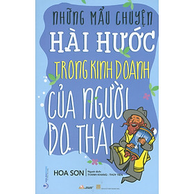 Những Mẫu Chuyện Hài Hước Trong Kinh Doanh Của Người Do Thái