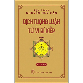 Hình ảnh Sách - Dịch Tượng Luận - Tử Vi Bí Kiếp (Di Cảo) - NXB Trẻ 