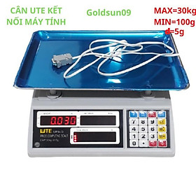 Cân điện tử tính tiền UTE ( UPA-Q ) 30kg/5g bán hàng siêu thị,trái cây....