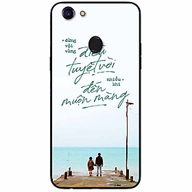 Ốp lưng in cho Oppo F7 Mẫu Điều Tuyệt Vời