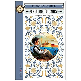 Sách Những Tấm Lòng Cao Cả (Tái Bản 2020)