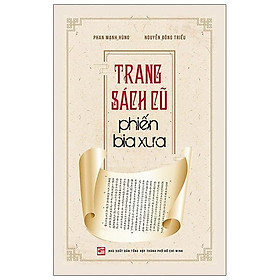Trang Sách Cũ Phiến Bia Xưa