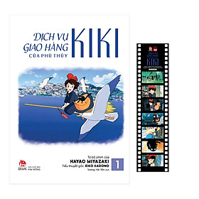 (Tặng kèm Filmstrip, In màu) DỊCH VỤ GIAO HÀNG CỦA PHÙ THỦY KIKI – Tập 1 - Hayao Miyazaki - Vương Hải Yến dịch - NXB Kim Đồng