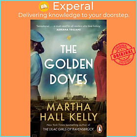 Sách - The Golden Doves - from the global bestselling author of The Lilac G by Martha Hall Kelly (UK edition, paperback)