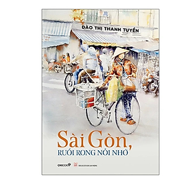 Sài Gòn, Ruổi Rong Nỗi Nhớ (CB)