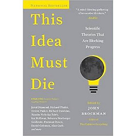 Nơi bán This Idea Must Die  Scientific Theories That Are - Giá Từ -1đ