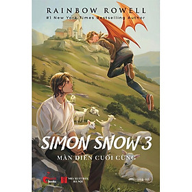 Simon Snow 3 - Màn Diễn Cuối Cùng