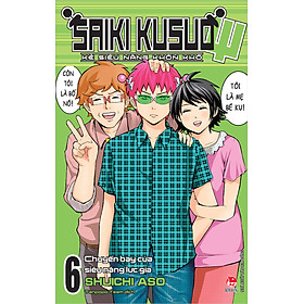 Sách - Saiki - Kẻ siêu năng khốn khổ (tập 6)