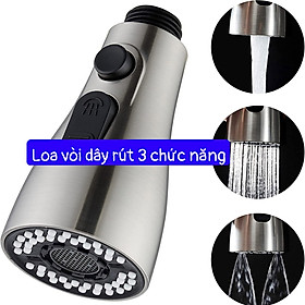 Mua Loa vòi rửa bát dây rút 3 chức năng xả khỏe