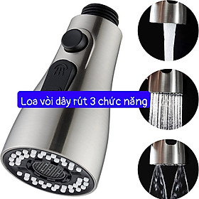 Loa vòi rửa bát dây rút 3 chức năng xả khỏe