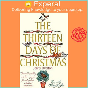 Sách - The Thirteen Days of Christmas by Jenny Overton (UK edition, paperback)