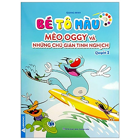 [Download Sách] Bé Tô Màu Mèo Oggy Và Những Chú Gián Tinh Nghịch - Quyển 1