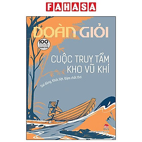 Sách - Cuộc Truy Tầm Kho Vũ Khí (Tái Bản 2025)