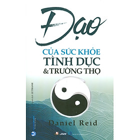 Hình ảnh sách Đạo Của Sức Khỏe Tình Dục Và Trường Thọ