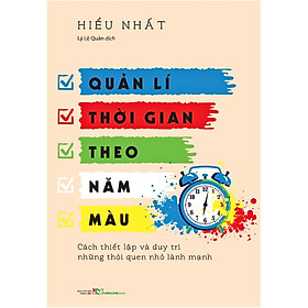 Quản Lí Thời Gian Theo Năm Màu - ML