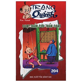 Truyện Tranh Trạng Quỷnh - Tập 204: Quạt Thần Cứu Thần Quạt