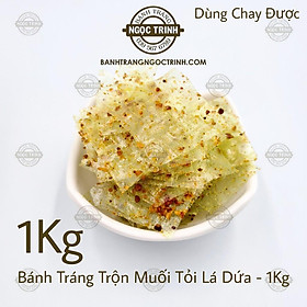  (Túi 1Kg) Bánh tráng trộn muối tỏi lá dứa siêu ngon bánh tráng Ngọc Trinh