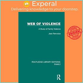 Sách - Web of Violence - A Study of Family Violence by Jean Renvoize (UK edition, hardcover)