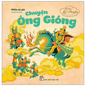 Sách Bé Tập Kể Chuyện-Chuyện Ông Gióng