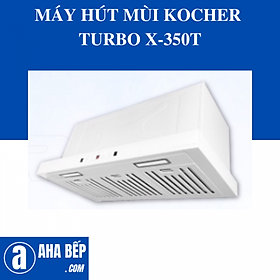 MÁY HÚT MÙI KOCHER TURBO X-350T - Hàng Chính Hãng