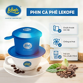 Phin cà phê Lekofe nhôm Anode cao cấp, phin pha cafe ngon, chất lượng