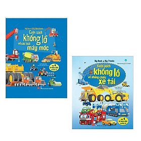 Combo Sách Tương Tác - Big Book: Cuốn Sách Khổng Lồ Về Các Loại Máy Móc + Cuốn Sách Khổng Lồ Về Những Chiếc Xe Tải