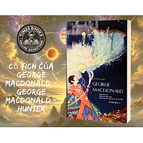 Cổ tích của George MacDonald - Hunter
